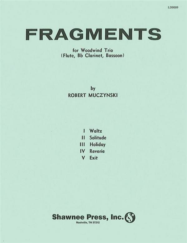 Fragments for woodwind trio