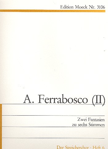 2 Fantasien zu 6 Stimmen