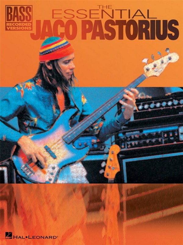 The essential Jaco Pastorius: