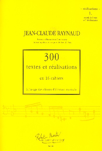 300 textes et realisations vol.1