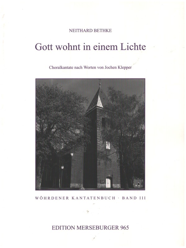 Gott wohnt in einem Lichte op.9