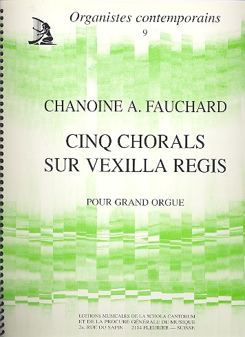 5 chorals sur Vexilla regis