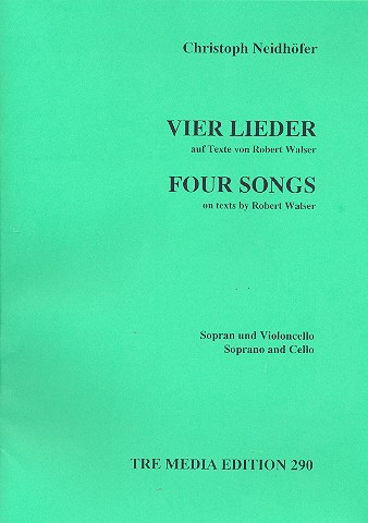 4 Lieder auf Texte von Robert Walser