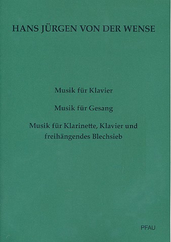 Musik für Klavier op.1 (1915/19) und Musik für Gesang op.2  (1917/19) 