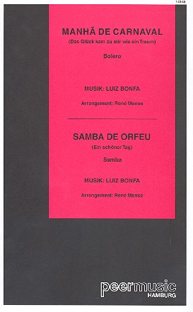 Manha de Carnaval  und  Samba de Orfeu: