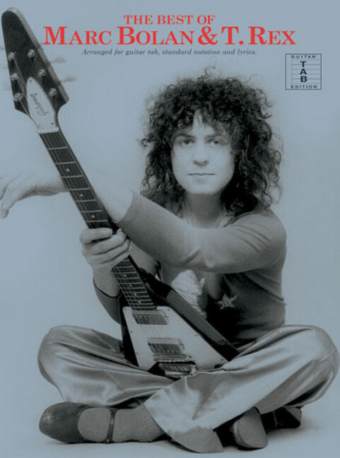 The best of Marc Bolan and T. Rex