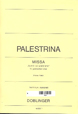 Missa qual e il piu grand' amor