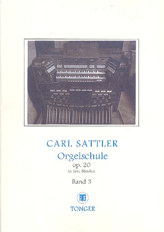 Orgelschule op.20 Band 3