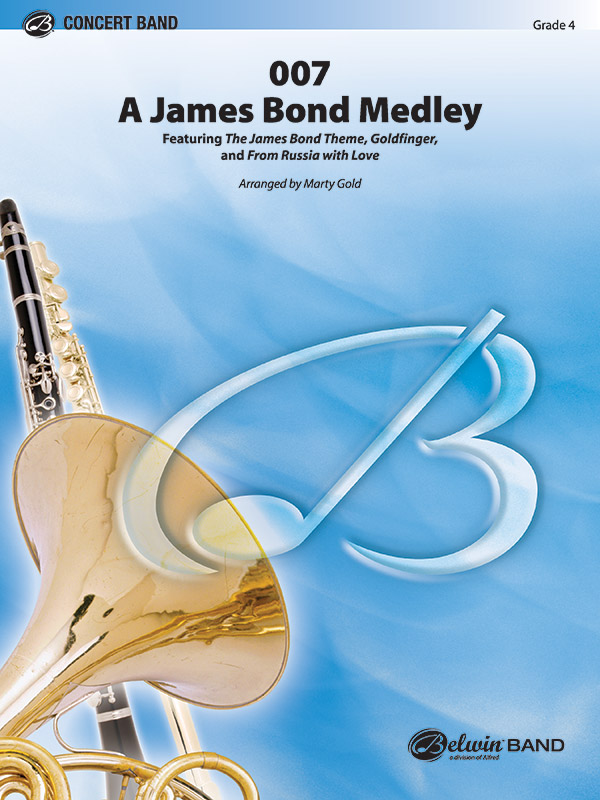007 -  A James Bond Medley: for concert