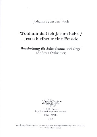 Wohl mir dass ich Jesum habe - Jesus bleibet meine Freude
