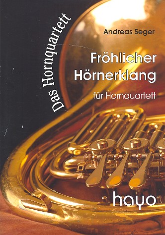 Fröhlicher Hörnerklang