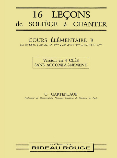 16 Leçons Solfège à Chanter: Cours Élémentaire B