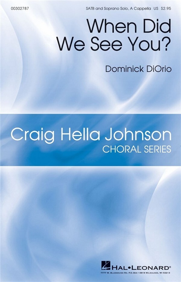 Dominick DiOrio, When Did We See You?