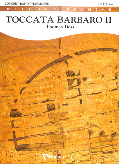 Thomas Doss, Toccata Barbaro II