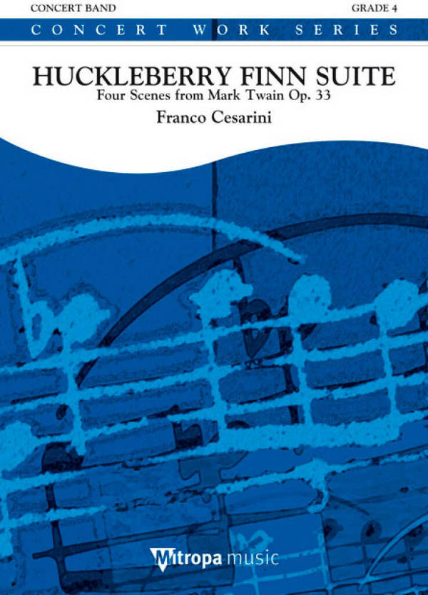 Franco Cesarini, Huckleberry Finn Suite