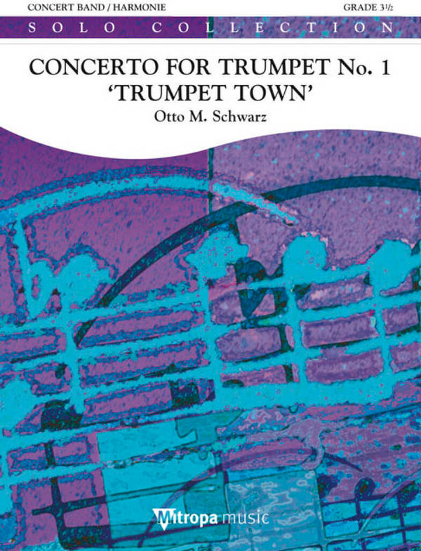 Concerto for Trumpet No. 1 'Trumpet Town'