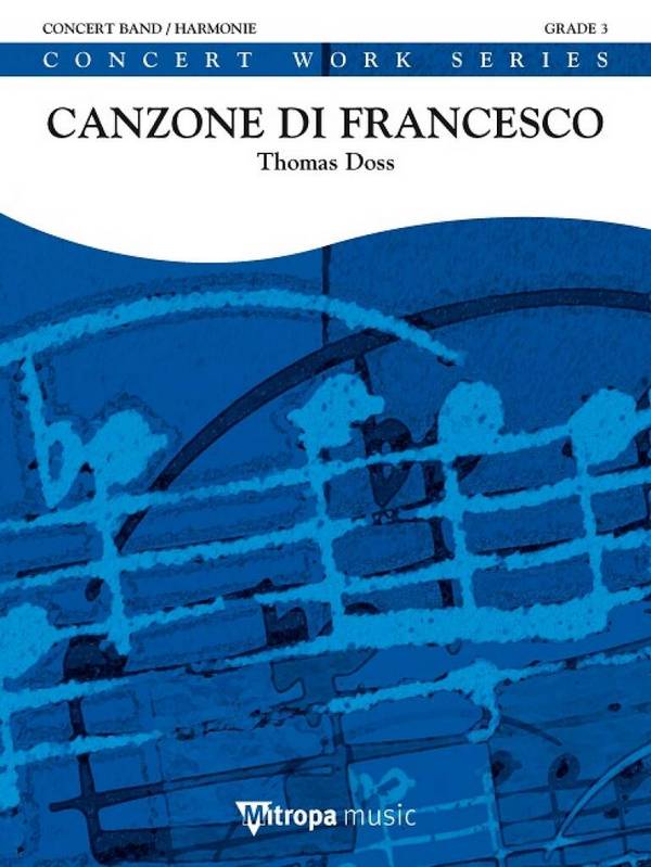 Thomas Doss, Canzone di Francesco