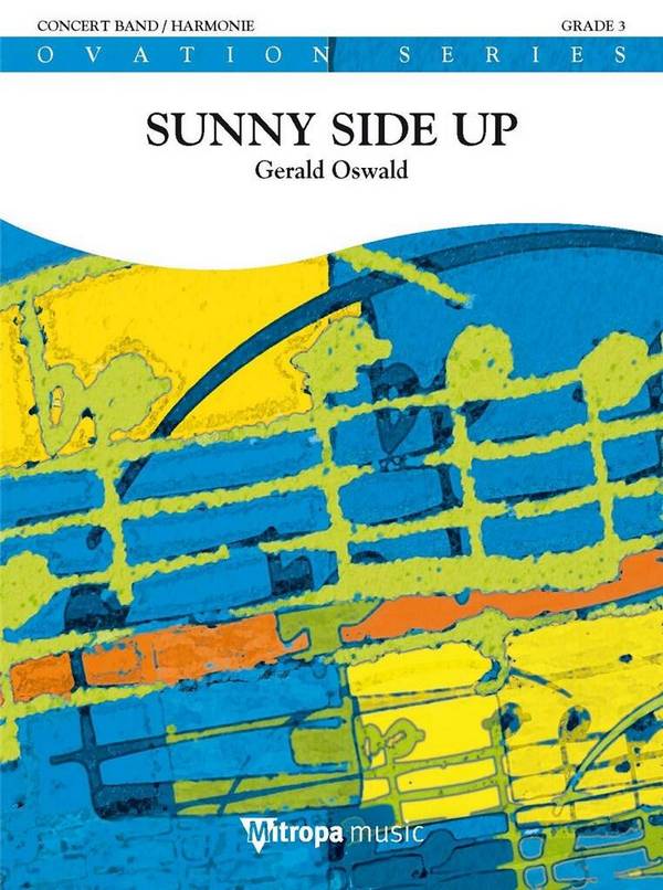Gerald Oswald, Sunny Side Up
