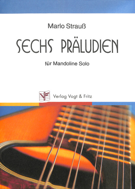 6 Präludien für Mandoline solo