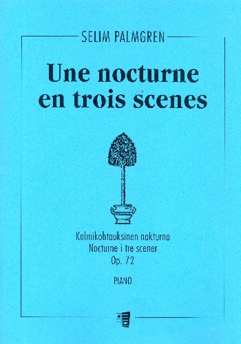 Une nocturne en 3 scenes op.72