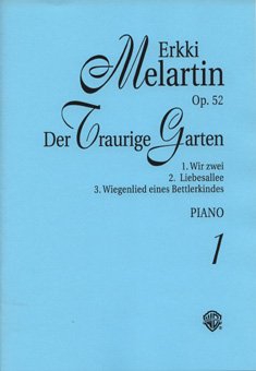 DER TRAURIGE GARTEN OP.52 HEFT 1