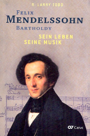 Felix Mendelssohn Bartholdy 