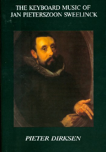 The Keyboard Music of J.P. Sweelinck