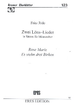2 Loens-Lieder für Männerchor