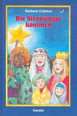 Die Sternsinger kommen Bilderbuch