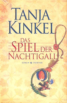 Das Spiel der Nachtigall Roman