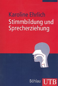 Stimmbildung und Sprecherziehung