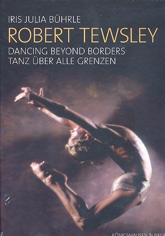 Robert Tewsley Tanz über alle Grenzen