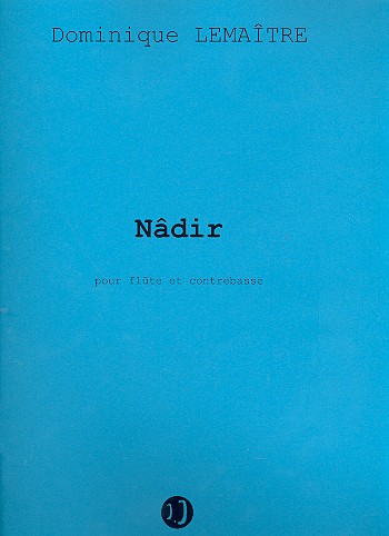 Nâdir pour flûte et contrebasse
