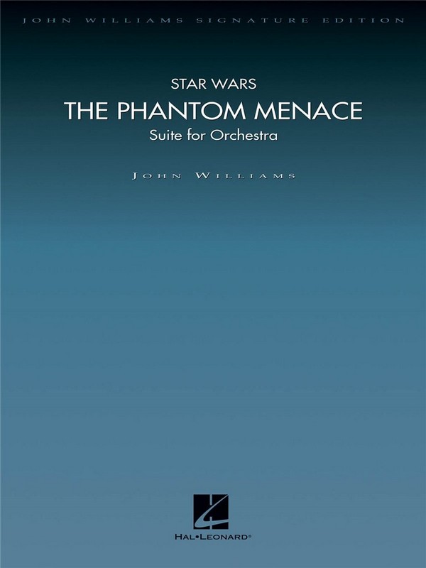 The Phantom Menace Suite: for orchestra