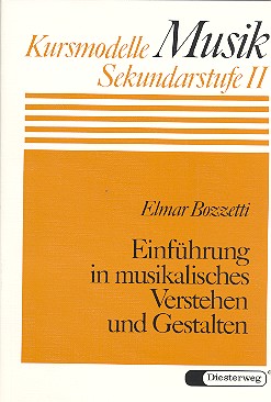 Einführung in musikalisches Verstehen