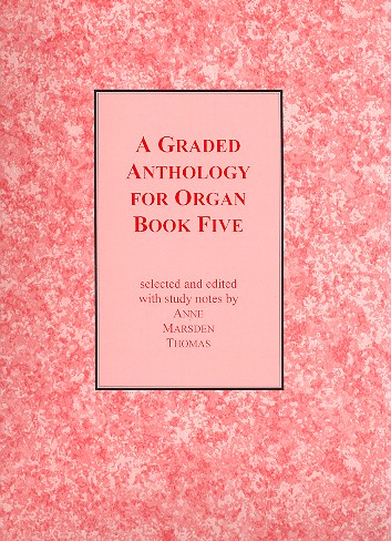 A graded Anthology for Organ vol.5