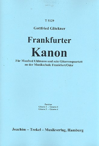 Frankfurter Kanon für 4 Gitarren