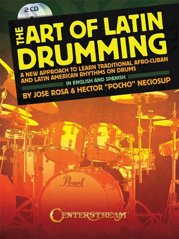 The Art of Latin Drumming (+CD):