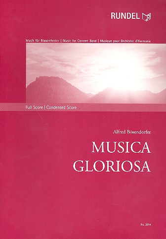 Musica gloriosa für Blasorchester