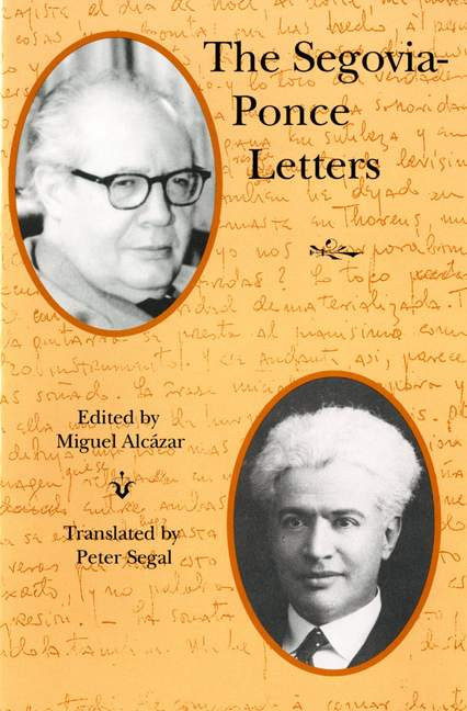 The Segovia-Ponce Letters (en/sp)
