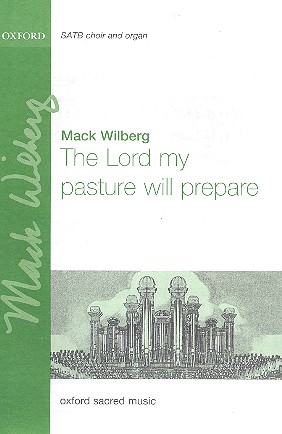 The Lord my Pasture will prepare