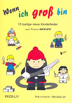 Wenn ich groß bin Liederbuch