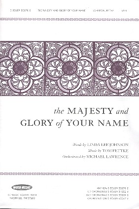 The Majesty and Glory of your Name