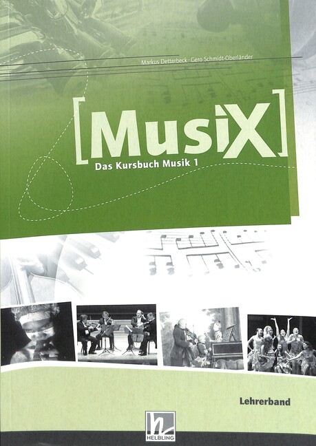 MusiX - Das Kursbuch Musik 1 (Klasse 5/6)