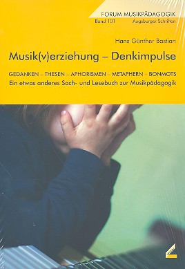 Musik(v)erziehung - Denkimpulse