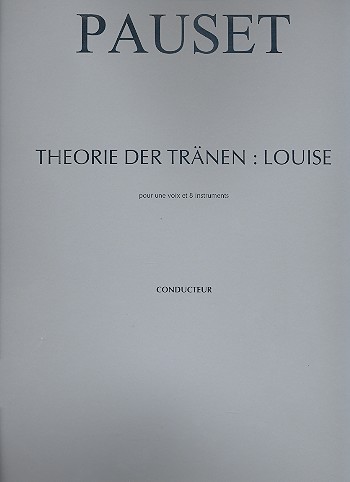 Theorie der Tränen - Louise für Gesang