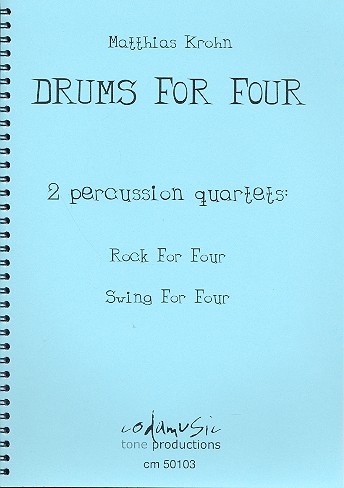 Drums for Four for 4 percussionists
