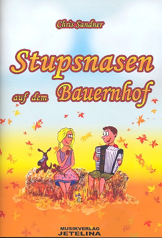 Stupsnasen auf dem Bauernhof (+CD)