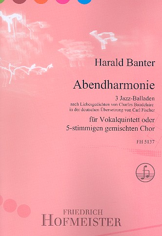Abendharmonie für 5 Stimmen (gem Chor)