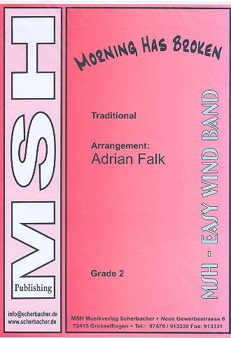 Morning has broken: für Blasorchester
